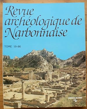 Revue Archéologique de Narbonnaise - Tome 19 de 1986