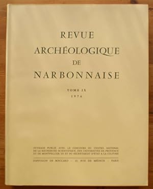 Revue Archéologique de Narbonnaise - Tome IX de 1976