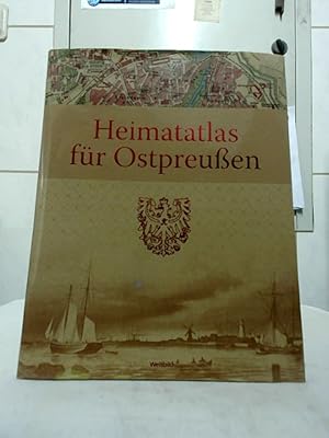 Bild des Verkufers fr Heimatatlas fr Ost-Preussen. hrsg. im Auftr. und unter Mitarb. des Ostpreuischen Lehrervereins von Harms Wiechert. zum Verkauf von Ralf Bnschen