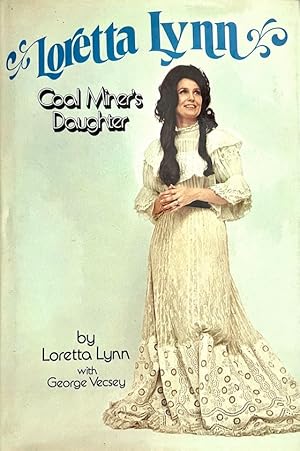 Loretta Lynn: Coal Miner's Daughter