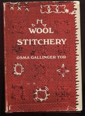 Wool Stitchery (Embroidery in Wools)