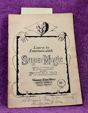LEARN TO ENTERTAIN WITH SUPER MAGIC Tricks and Puzzles