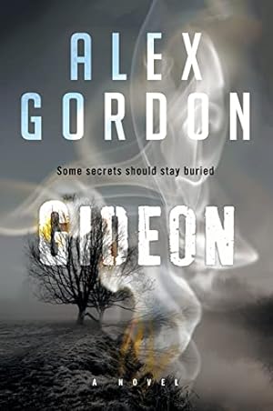 Imagen del vendedor de Gideon: A Novel a la venta por Reliant Bookstore