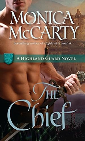 Imagen del vendedor de The Chief: A Highland Guard Novel a la venta por Reliant Bookstore
