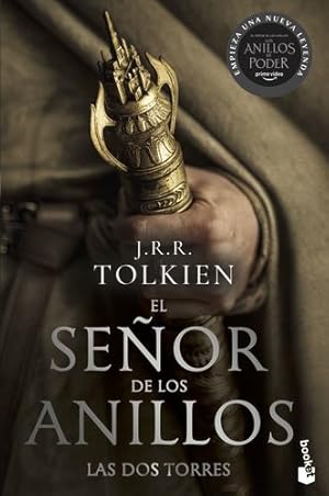 Seller image for EL SE  OR DE LOS ANILLOS 2. Las dos Torres (TV Tie-In). THE LORD OF THE RINGS 2. The Two Towers (TV Tie-In) (Spanish edition) by Tolkien, J.R.R. [Paperback ] for sale by booksXpress