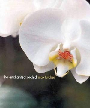 Seller image for The Enchanted Orchid for sale by WeBuyBooks