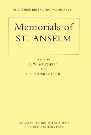 Bild des Verkufers fr Memorials of St Anselm (Auctores Britannici Medii Aevi) zum Verkauf von WeBuyBooks