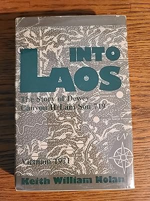 Into Laos: The Story of Dewey Canyon II/Lam Son 719