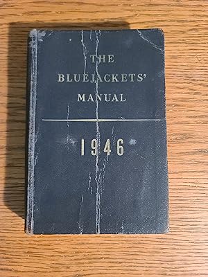 The Bluejackets Manual 1946 Thirteenth Edition