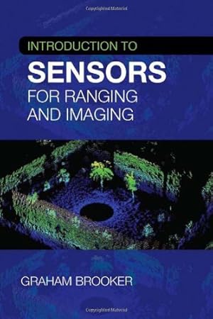 Imagen del vendedor de Introduction to Sensors for Ranging and Imaging (Electromagnetics and Radar) [Hardcover ] a la venta por booksXpress