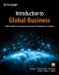 Imagen del vendedor de Introduction to Global Business: Understanding the International Environment & Global Business [Soft Cover ] a la venta por booksXpress