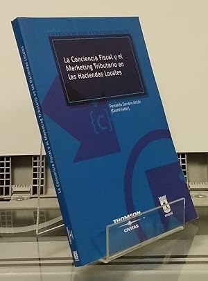 Image du vendeur pour La conciencia fiscal y el mrketing tributario en las haciendas locales mis en vente par Librera Dilogo