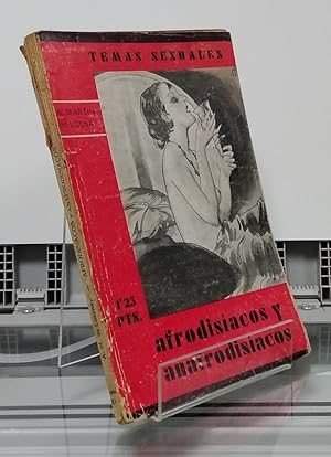 Image du vendeur pour Temas sexuales 41. Afrodisiacos y anafrodisiacos mis en vente par Librera Dilogo