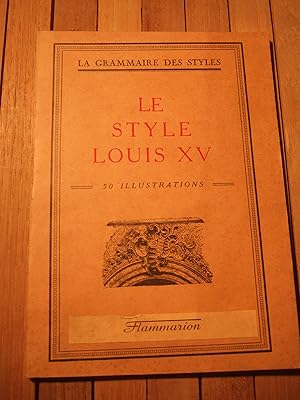 Seller image for Le Style Louis XV for sale by Domifasol