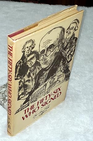 Seller image for The Fifty-Six Who Signed for sale by Lloyd Zimmer, Books and Maps