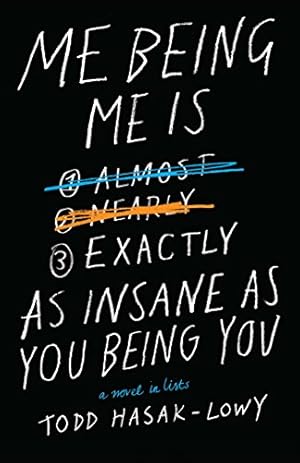 Bild des Verkufers fr Me Being Me Is Exactly as Insane as You Being You zum Verkauf von Reliant Bookstore