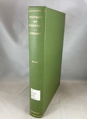 Seller image for Whitman and Burroughs Comrades for sale by Great Expectations Rare Books