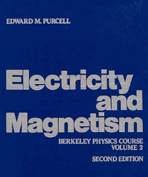 Seller image for Electricity and Magnetism (Berkeley Physics Course, Vol. 2) for sale by Pieuler Store