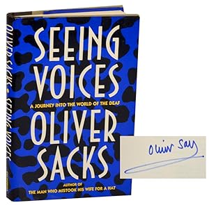 Seeing Voices: A Journey Into The World of the Deaf (Signed First Edition)