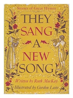 Imagen del vendedor de They Sang a New Song - Stories of Great Hymns a la venta por WeBuyBooks