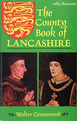 Bild des Verkufers fr the County Book of Lancashire zum Verkauf von WeBuyBooks