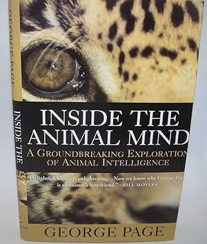 Inside the Animal Mind: A Groundbreaking Exploration of Animal Intelligence