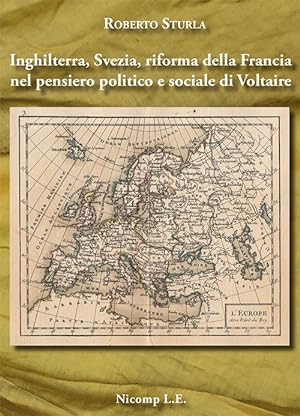 Immagine del venditore per Inghilterra, Svezia, riforma della Francia nel pensiero politico e sociale di Voltaire venduto da Libro Co. Italia Srl
