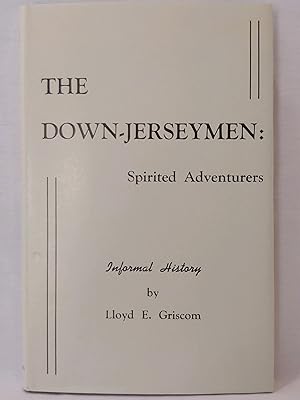 Seller image for The Down-Jerseymen: Spirited Adventurers for sale by H.S. Bailey