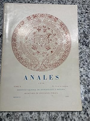 Seller image for Anales del Instituto Nacional de Antropologia e Historia, Tomo X, 1956 [No. 39 de la coleccion] for sale by TribalBooks