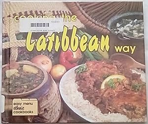 Immagine del venditore per Cooking The Caribbean Way (Easy Menu Ethnic Cookbooks) venduto da P Peterson Bookseller