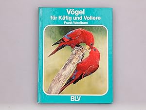 Bild des Verkufers fr VGEL FR KFIG UND VOLIERE. zum Verkauf von INFINIBU KG