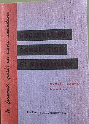 Seller image for Le Francais Parle:Phonetique, Lecture, Vocabulaire Lecons 46 a 60 (Le Francias Parle Au Cours Secondaire) for sale by Fortuna Books