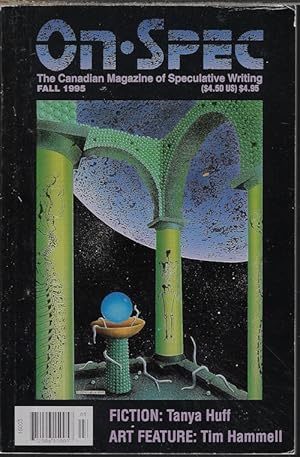 Image du vendeur pour ON SPEC; The Canadian Magazine of Speculative Fiction: Fall 1995 (#22) mis en vente par Books from the Crypt
