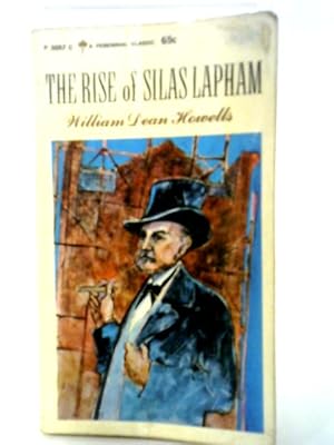 Imagen del vendedor de The Rise of Silas Lapham a la venta por World of Rare Books