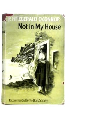 Image du vendeur pour Not in my House mis en vente par World of Rare Books