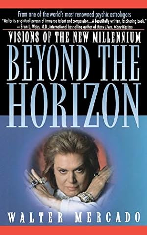 Image du vendeur pour Beyond the Horizon: Visions of the New Millennium mis en vente par Reliant Bookstore