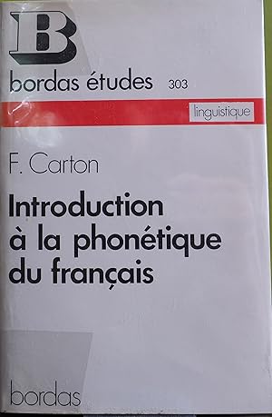 Imagen del vendedor de Introduction  la phontique du franais a la venta por Fortuna Books