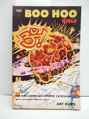 Seller image for Boo Hoo Bible: The Neo-American Church Catechism and Handbook for sale by Imperial Books and Collectibles