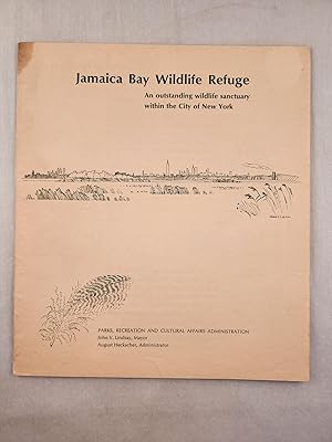 Imagen del vendedor de Jamaica Bay Wildlife Refuge An outstanding wildlife sanctuary within the city of New York a la venta por WellRead Books A.B.A.A.