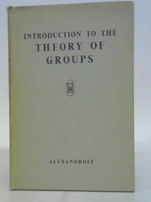 Imagen del vendedor de Introduction To The Theory Of Groups a la venta por World of Rare Books