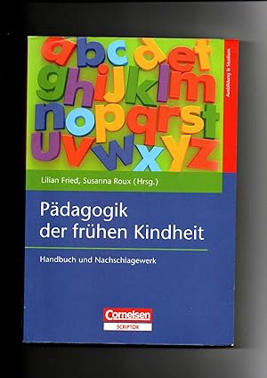 Bild des Verkufers fr Lilian Fried, Sussana Roux, Pdagogik der frhen Kindheit / 2. Auflage zum Verkauf von sonntago DE