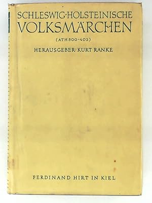 Schleswig-Holsteinische Volksmärchen (ATH 300-402)