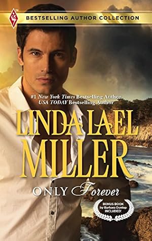 Seller image for Only Forever: Thunderbolt over Texas (Harlequin Bestselling Author Collection) for sale by Reliant Bookstore