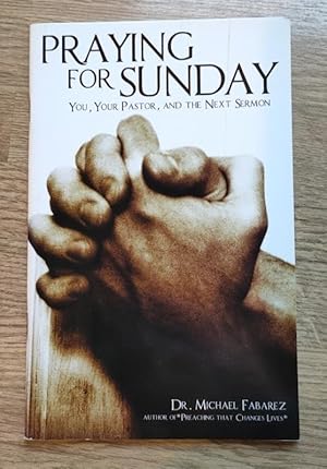 Praying for Sunday: You, Your Pastor, and the Next Sermon