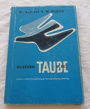 Imagen del vendedor de Die kranke Taube im Bild mit Beiheft: Die Vogelklinik Heft 1 Trichonomiasis der Tauben 32 S. Leitfaden der wichtigsten Taubenkrankheiten,ihre Erkennung,Verhtung und Bekmpfung; a la venta por Antiquariat Glatzel Jrgen Glatzel