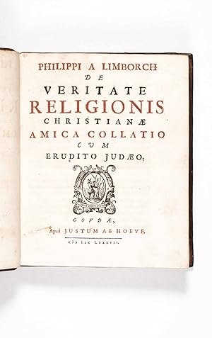 De veritate religionis Christianae amica collatio cum erudito Judaeo (A Friendly Conversation wit...