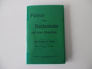 Bild des Verkufers fr Fhrer durch Heidenheim und seine Umgebung Faksimiledruck der Originalausgabe von 1906,erschienen im Selbstverlag zum Verkauf von Antiquariat Glatzel Jrgen Glatzel