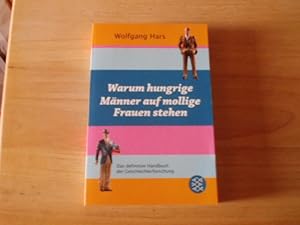 Seller image for Warum hungrige Mnner auf mollige Frauen stehen for sale by Antiquariat Glatzel Jrgen Glatzel