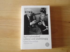 Liberal und unabhängig.Gerd Bucerius und seine Zeit