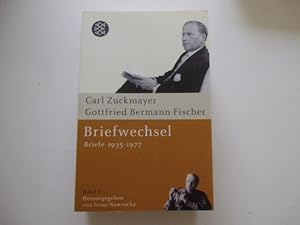 Carl Zuckmayer Gottfried Berman Fischer Briefwechsel Briefe 1935-1977 Band1